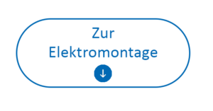 Button mit der Aufschrift "Zur Elektromontage" und einem nach unten zeigenden Pfeil, der auf Informationen zur Elektromontage verweist.