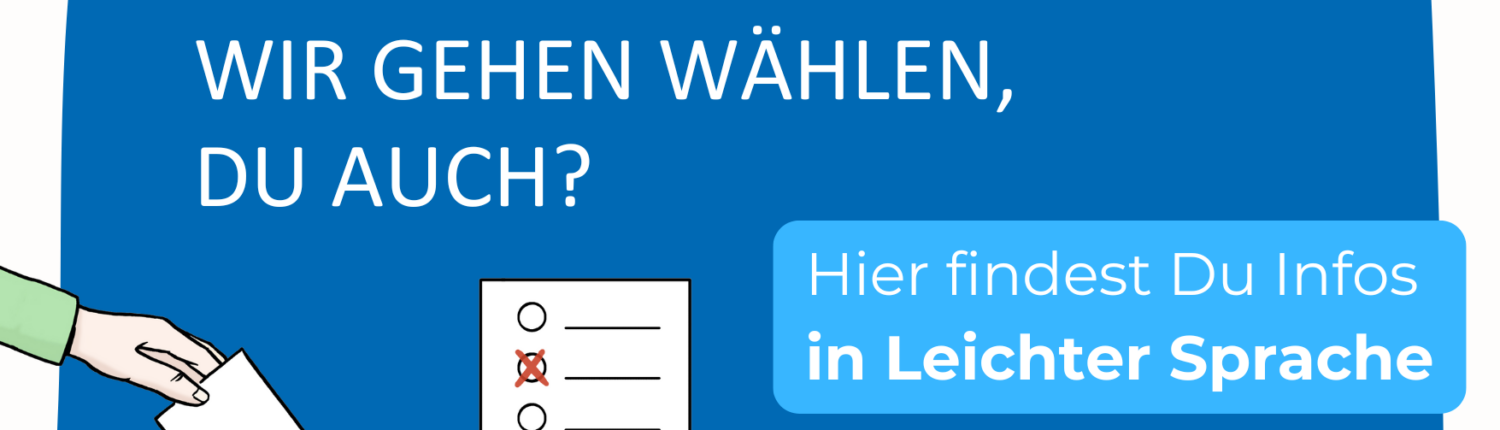 Bundestagswahl am 23. Februar, Wahlaufruf mit Wahlzettel und Urne, Informationen in leichter Sprache.